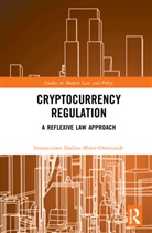 Immaculate Dadiso Motsi-Omoijiade - Cryptocurrency Regulation