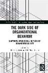 H. Cenk (Baskent University Sozen, H. Nejat Basım, H. Cenk Sözen - Dark Side of Organizational Behavior