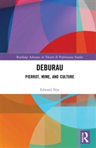 Edward Nye, Nye Edward - Deburau