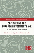 Lucia (University of Padua Coppolaro, Lucia Coppolaro, Coppolaro Lucia, Helen Kavvadia - Deciphering the European Investment Bank
