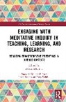 Ashwani (Mount Saint Vincent University Kumar, Ashwani Kumar - Engaging With Meditative Inquiry in Teaching, Learning, and Research