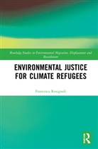 Francesca Rosignoli, Francesca (Stockholm University Rosignoli - Environmental Justice for Climate Refugees