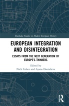 Nick (Columbia University Cohen, Nick Cohen, Cohen Nick, Ayana Dootalieva - European Integration and Disintegration