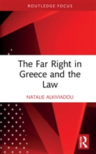 Natalie Alkiviadou, Natalie (Justitia Alkiviadou - Far Right in Greece and the Law