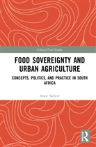 Anne Siebert - Food Sovereignty and Urban Agriculture