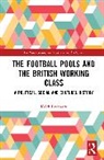 Keith Laybourn, Laybourn Keith - Football Pools and the British Working Class