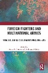 Steven Piketty Oconnor, Steven O’Connor, Steven O'Connor, Guillaume Piketty - Foreign Fighters and Multinational Armies