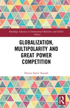 Hanna Samir Kassab, Hanna Samir (East Carolina University Kassab, Kassab Hanna Samir - Globalization, Multipolarity and Great Power Competition