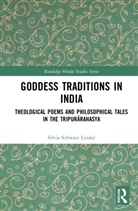 Silvia Schwarz Linder, Silvia (Leipzig University Schwarz Linder - Goddess Traditions in India