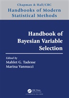 Mahlet G. (Georgetown University Tadesse, Mahlet G. Tadesse, Marina Vannucci, Vannucci Marina - Handbook of Bayesian Variable Selection