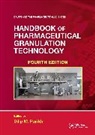 Dilip M. (Synthon Pharmaceuticals Parikh, Dilip M. Parikh, Parikh Dilip M. - Handbook of Pharmaceutical Granulation Technology