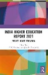 N.v. Panigrahi Varghese, Jinusha Panigrahi, N.V. Varghese - India Higher Education Report 2021