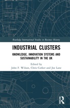 John F. Corker Wilson, Chris Corker, Joe Lane, Lane Joe, John F. Wilson - Industrial Clusters