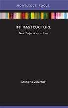 Mariana Valverde, Mariana (University of Toronto Valverde - Infrastructure