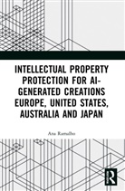 Ana Ramalho, Ramalho Ana - Intellectual Property Protection for Ai-Generated Creations