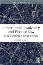 Daniele D'Alvia, Daniele (Queen Mary University of London D''alvia - International Insolvency and Finance Law