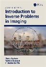 M. Bertero, M. (University of Genova Bertero, P. Boccacci, Boccacci P., Christine De Mol - Introduction to Inverse Problems in Imaging