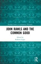 Roberto Luppi, Roberto Luppi - John Rawls and the Common Good