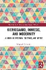 Wojciech Kaftanski - Kierkegaard, Mimesis, and Modernity