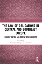 Zvonimir Tot Slakoper, Zvonimir Slakoper, Ivan Tot - Law of Obligations in Central and Southeast Europe