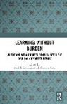 Mythili (Tata Institute of Social Scienc Ramchand, Arindam Bose, Bose Arindam, Ritesh Khunyakari, Mythili Ramchand - Learning Without Burden