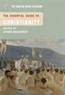 Dyron Daughrity, Dyron B Daughrity, Dyron Daughrity, Dyron B. Daughrity - The Essential Guide to Christianity