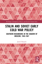 Jamil Hasanli, Jamil (Formerly Baku State University and Hasanli, Hasanli Jamil - Stalins Early Cold War Foreign Policy