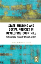 Rashed Al Mahmud Titumir - State Building and Social Policies in Developing Countries