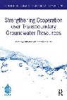 Gabriel (Texas A&amp;m University Eckstein, Alice Aureli, Aureli Alice, Gabriel Eckstein - Strengthening Cooperation Over Transboundary Groundwater Resources