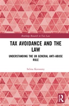 Selina Keesoony, Selina (Brunel University Keesoony - Tax Avoidance and the Law