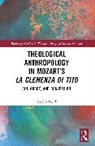 Steffen Losel, Steffen Lösel - Theological Anthropology in Mozarts La Clemenza DI Tito