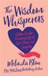 Melinda Blau - The Wisdom Whisperers