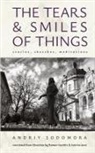 Andriy Sodomora - The Tears and Smiles of Things
