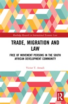 Victor T. Amadi - Trade, Migration and Law