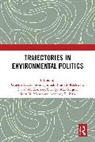Graeme (Aston University Hayes, Graeme Hayes, Hayes Graeme, Sikina Jinnah, Jinnah Sikina, Prakash Kashwan... - Trajectories in Environmental Politics