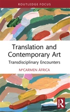 MªCarmen África Vidal Claramonte, Mcarmen Africa Vidal Claramonte - Translation and Contemporary Art