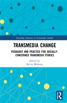 Kevin (Ball State University Moloney, Kevin Moloney, Moloney Kevin - Transmedia Change