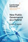 Laura Cataldi, Laura (Universita Degli Studi Del Piemont Cataldi - New Public Governance As a Hybrid