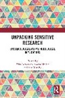 Erica (Open University Borgstrom, Erica Borgstrom, Sharon Mallon, Sam Murphy, Murphy Sam - Unpacking Sensitive Research