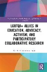 Wendy M. Cumming-Potvin, Wendy M. (Murdoch University Cumming-Potvin - Lgbtqi+ Allies in Education, Advocacy, Activism, and Participatory