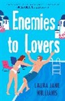 Laura Jane Williams - Enemies to Lovers
