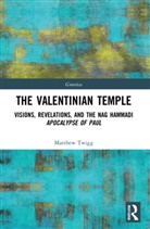 Matthew Twigg - Valentinian Temple