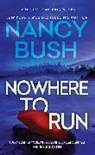 Nancy Bush - Nowhere to Run
