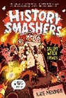 Falynn Koch, Kate Messner - History Smashers: Salem Witch Trials