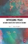 Janna L. Hunter-Bowman - Witnessing Peace