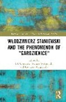 S. E. Wisniewski Gontarski, S. E. Gontarski, Katarzyna Kręglewska, Tomasz Wiśniewski - Wlodzimierz Staniewski and the Phenomenon of Gardzienice