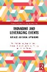 Ashlee Morgan, Hussain Rammal, Katie Schlenker, Nico Schulenkorf, Nico (University of Technology Sydney Schulenkorf, Schulenkorf Nico... - Managing and Leveraging Events