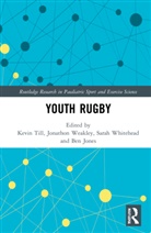 Kevin Weakley Till, Ben Jones, Kevin Till, Till Kevin, Jonathon Weakley, Sarah Whitehead... - Youth Rugby
