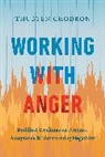 Thubten Chodron - Working with Anger