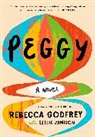 Rebecca Godfrey, Leslie Jamison - Peggy